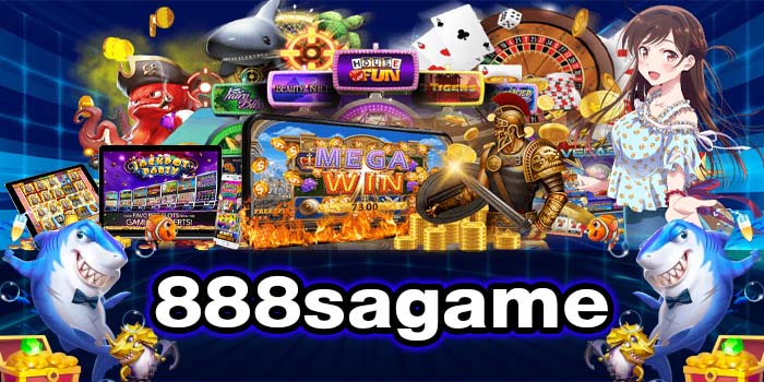 888sagame แหล่งรวมเกมสล็อต แตกหนัก ฝาก-ถอน 24 ชั่วโมง