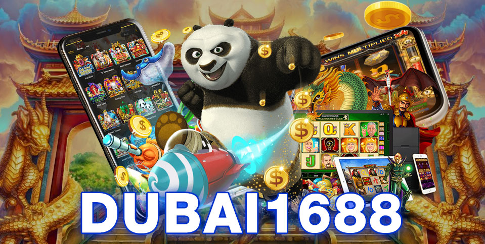 DUBAI1688 ทางเข้าเล่นหลัก ลิขสิทธิ์แท้ เว็บตรง 2022